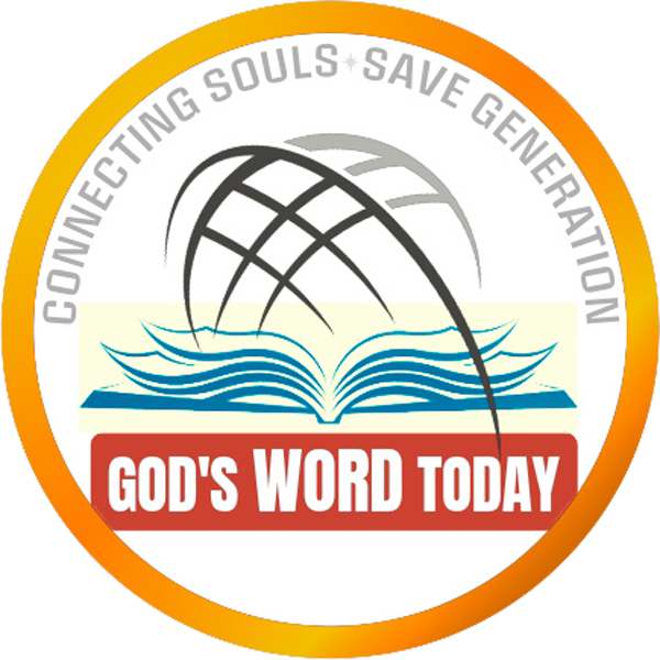 Gods Word Today